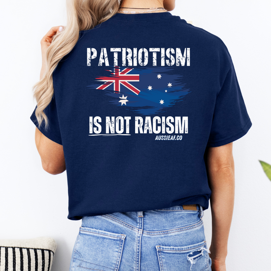 Patriotism is not Racism Australian Flag Unisex BACK Print Shirt
