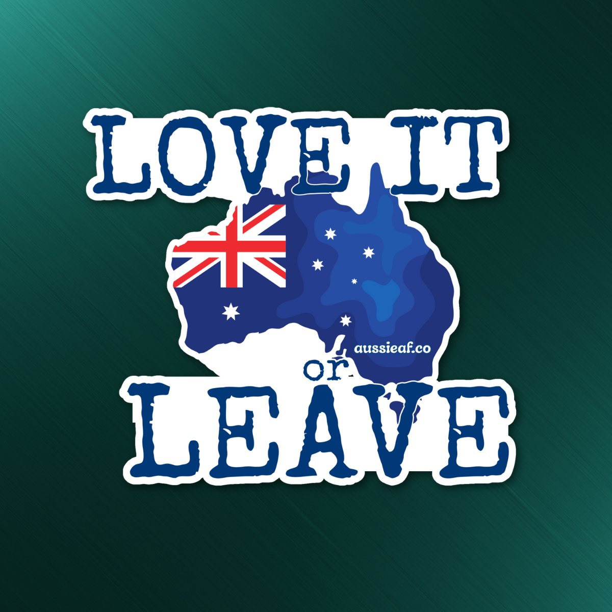 Love It or Leave Australian Flag UV Vinyl Bumper Sticker