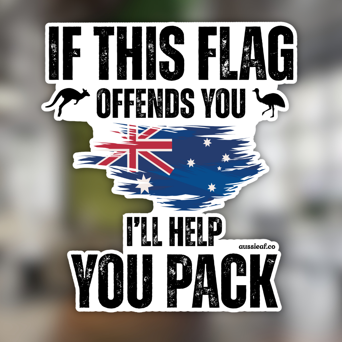 If This Flag Offends You Australian Flag Car Bumper Sticker