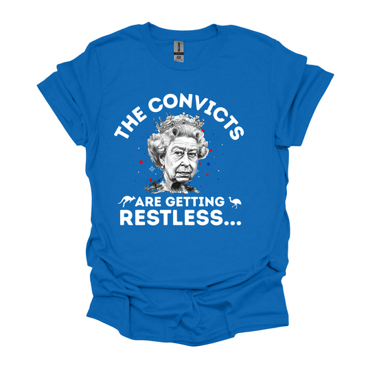 The Convicts Are Getting Restless Australian Shirt