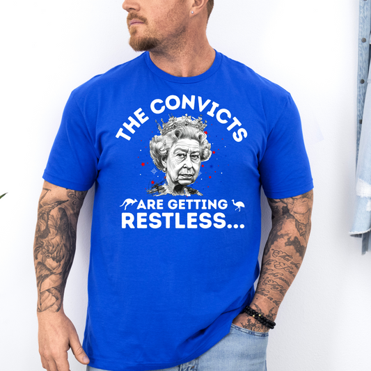The Convicts Are Getting Restless Australian Shirt