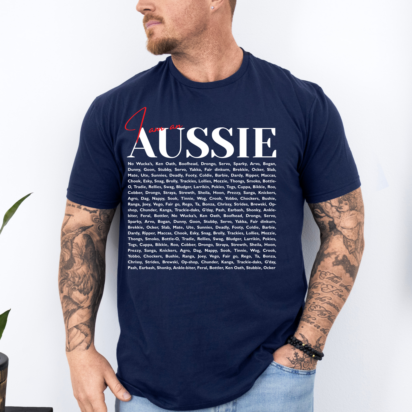 I am an Aussie Slang Terms Shirt