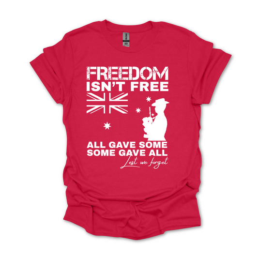 Freedom Isn't Free Australian Flag Shirt