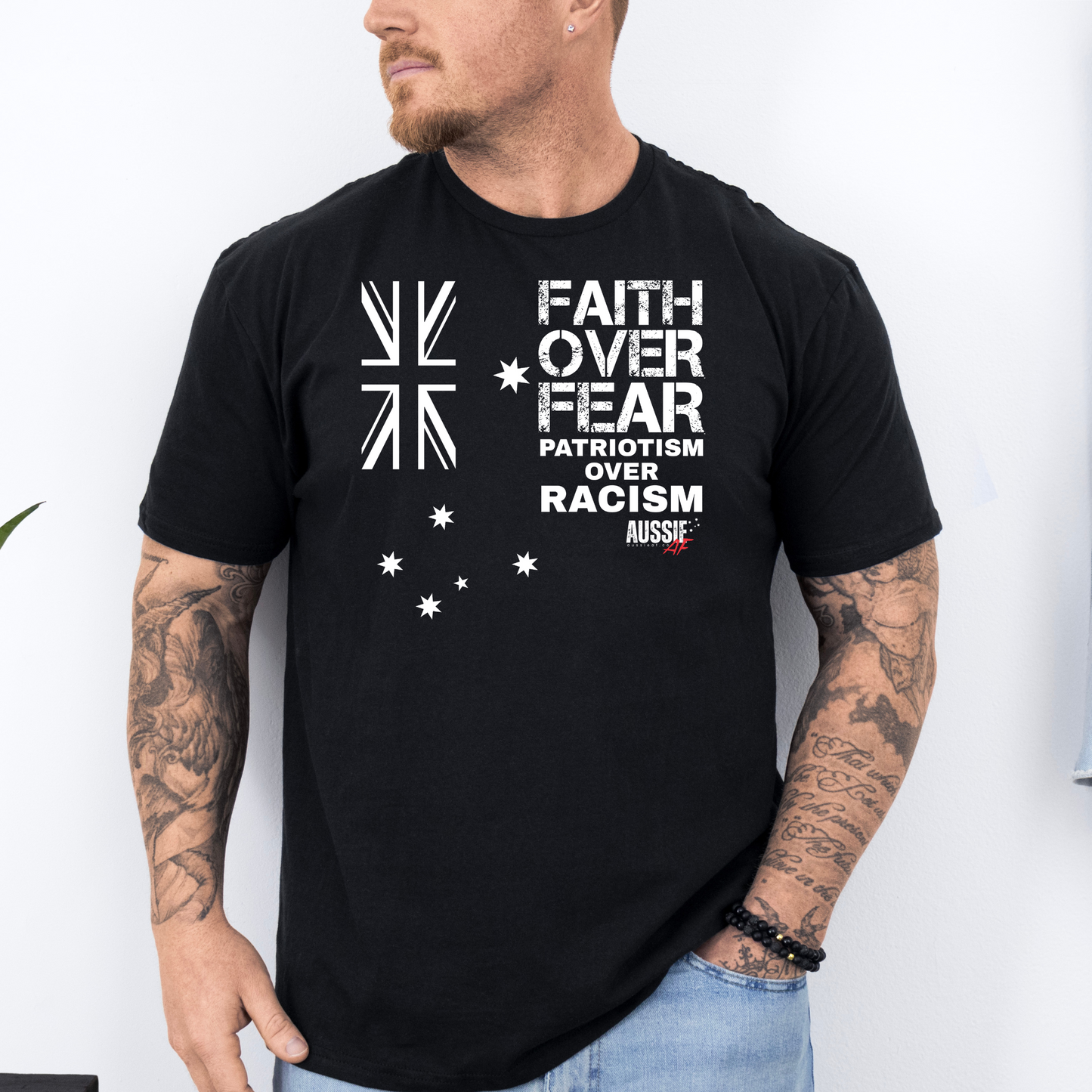 Faith Over Fear Patriotism Over Racism Australian Flag Shirt