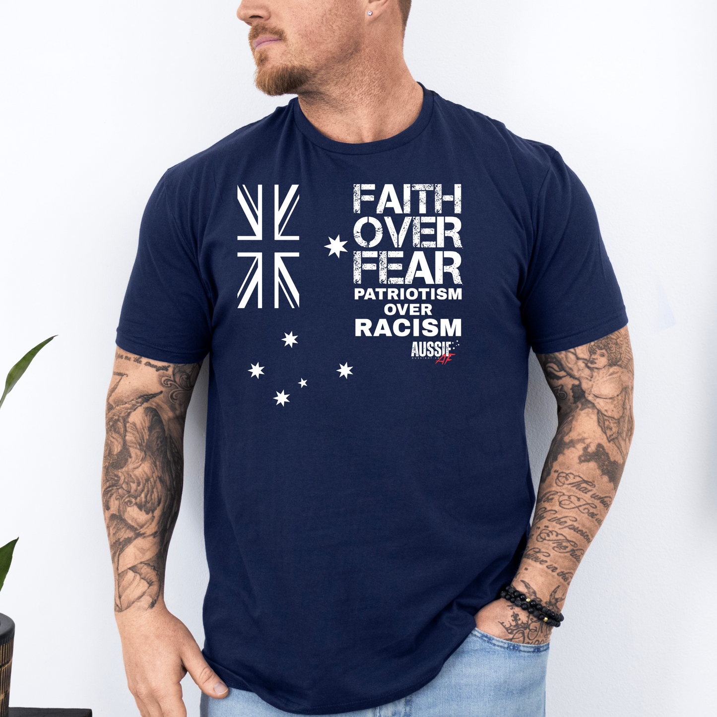 Faith Over Fear Patriotism Over Racism Australian Flag Shirt