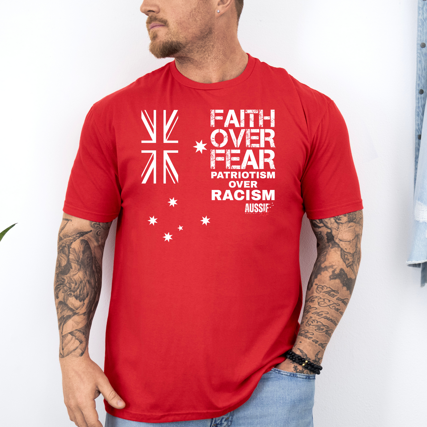 Faith Over Fear Patriotism Over Racism Australian Flag Shirt