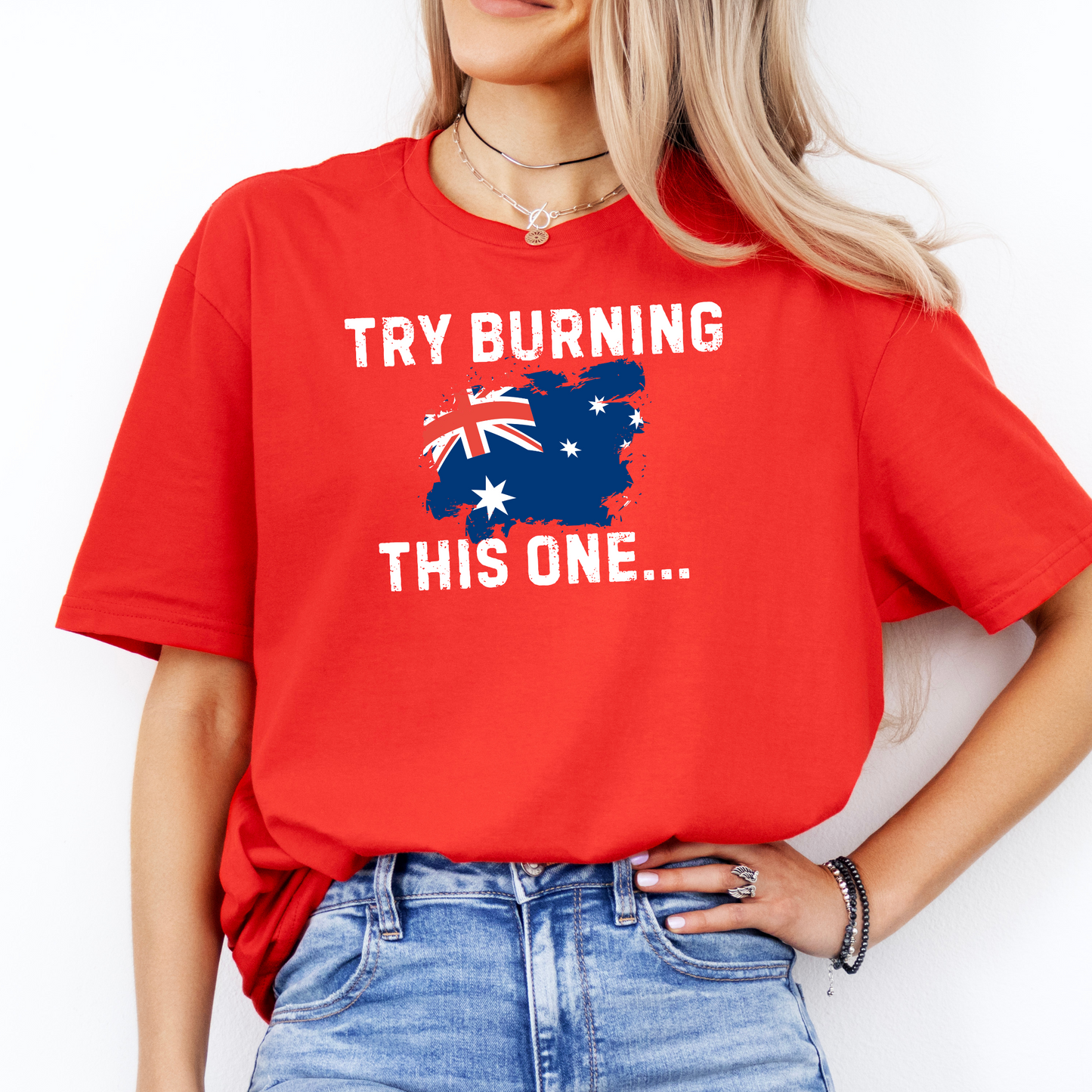 Try Burning This One Australian Flag Shirt