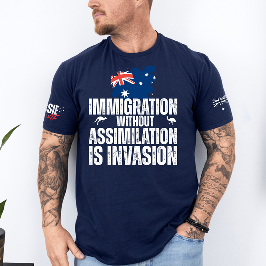 Immigration without Assimilation is Invasion Aussie Flag T-Shirt with Sleeve Printing