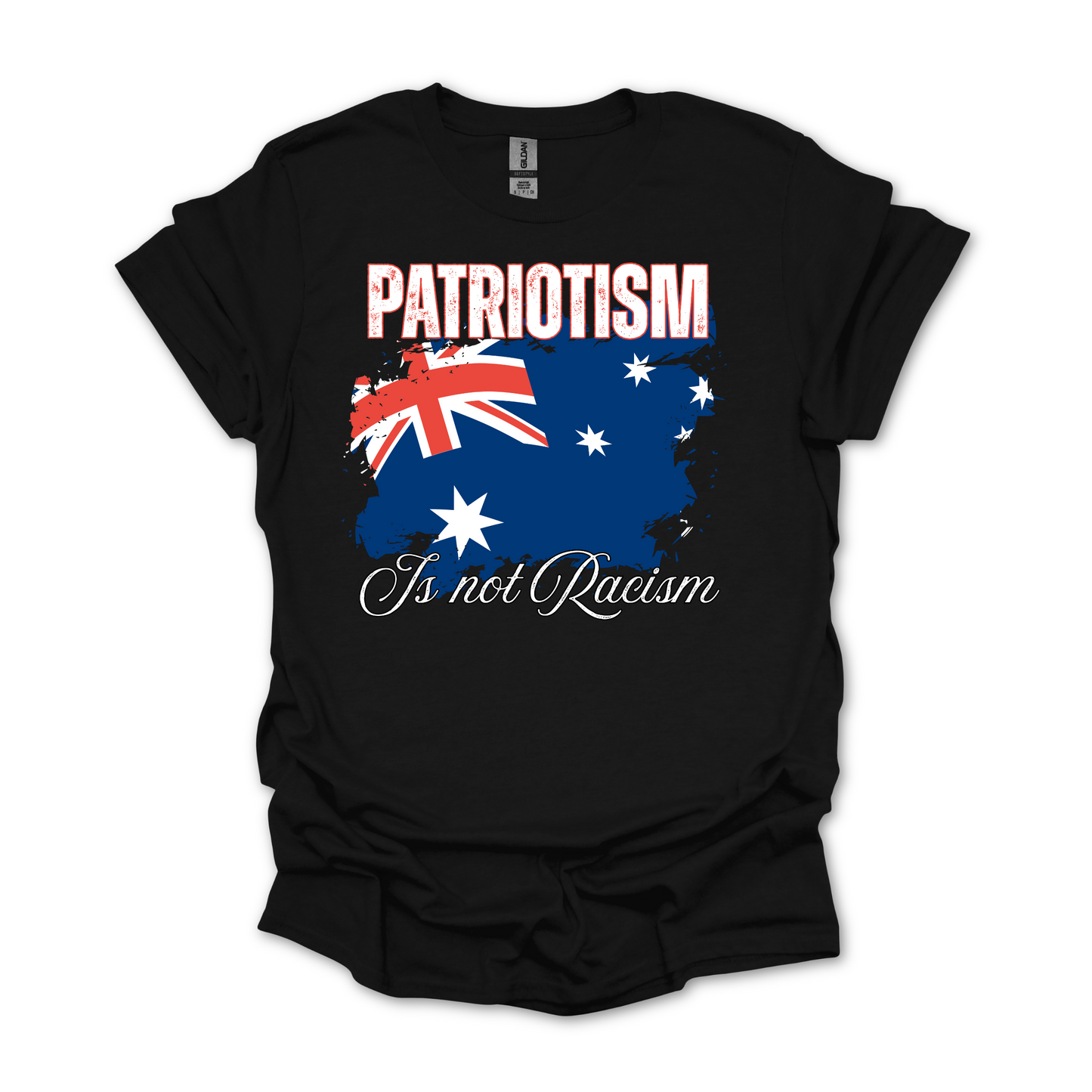 Patriotism is Not Racism Australian Patriot Flag Unisex Shirt V2