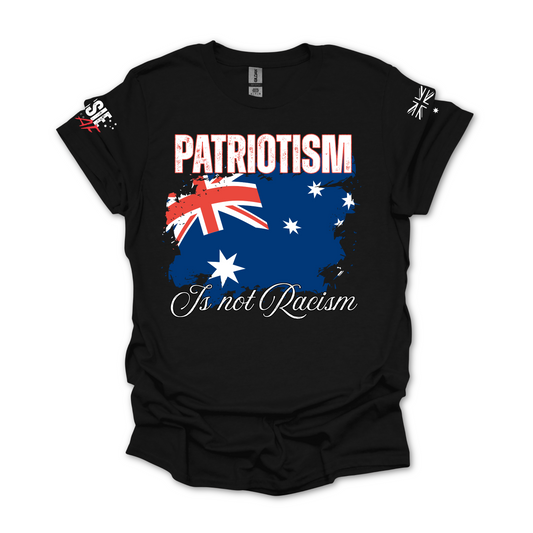 Patriotism is not Racism Australian Flag Patriot Unisex T-Shirt with Sleeve Printing