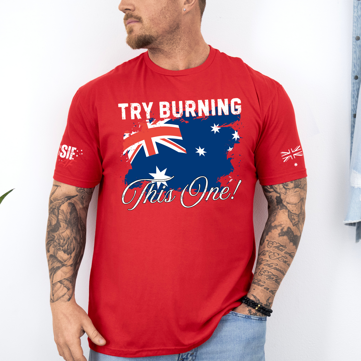 Try Burning This One Australian Flag Patriot Unisex T-Shirt with Sleeve Printing