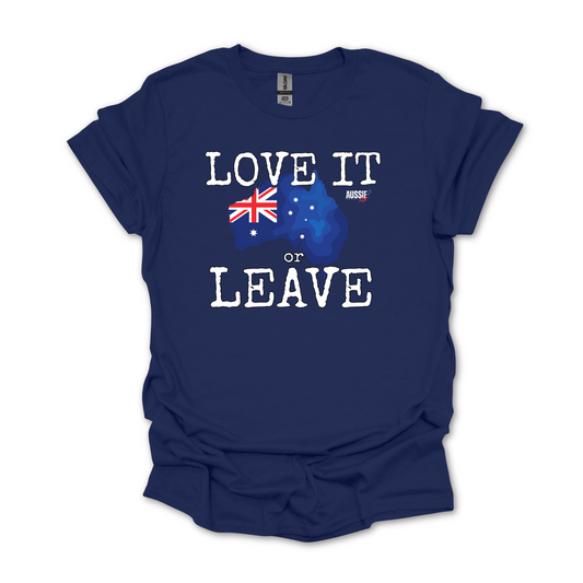 Love it or Leave Australian Flag Unisex Shirt