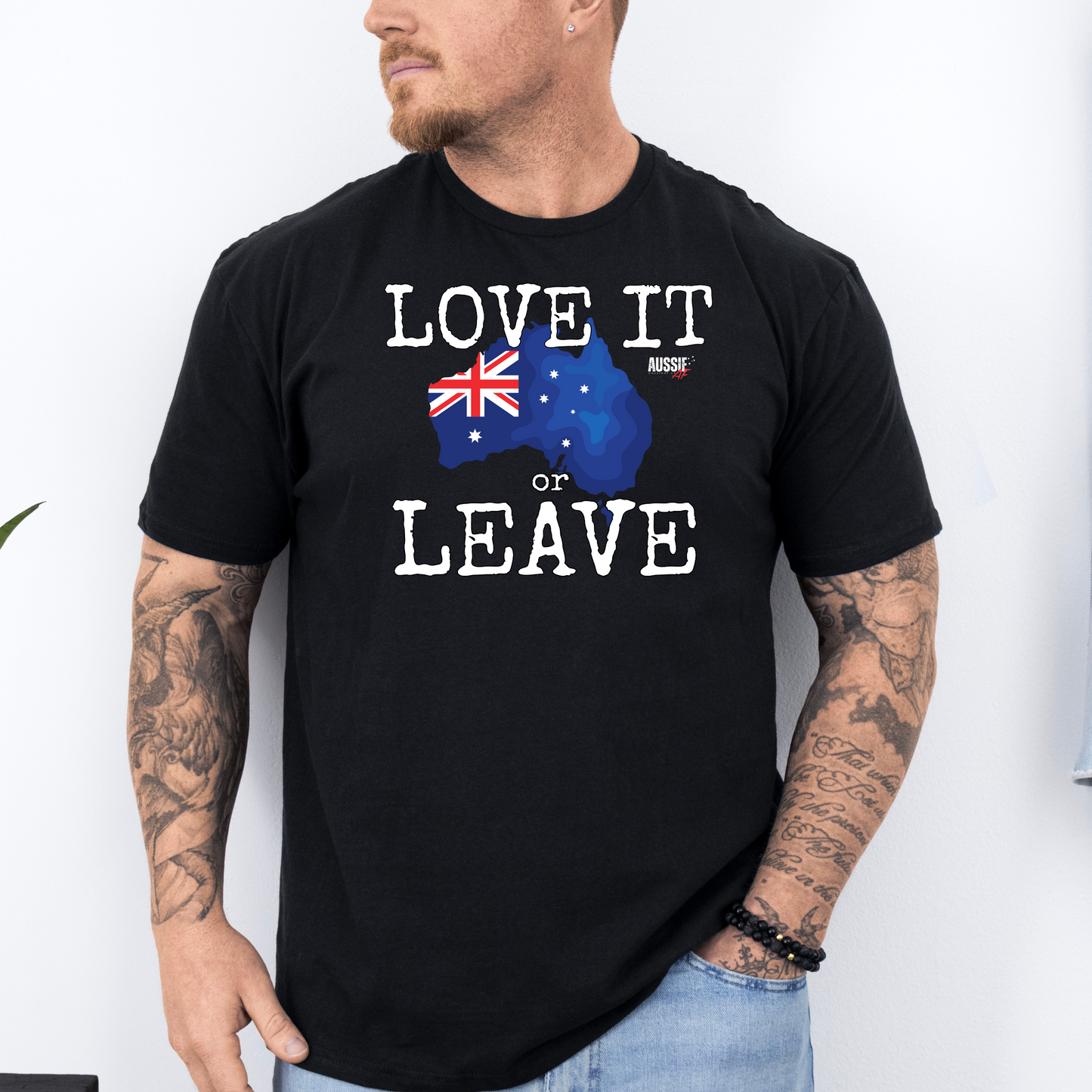 Love it or Leave Australian Flag Unisex Shirt