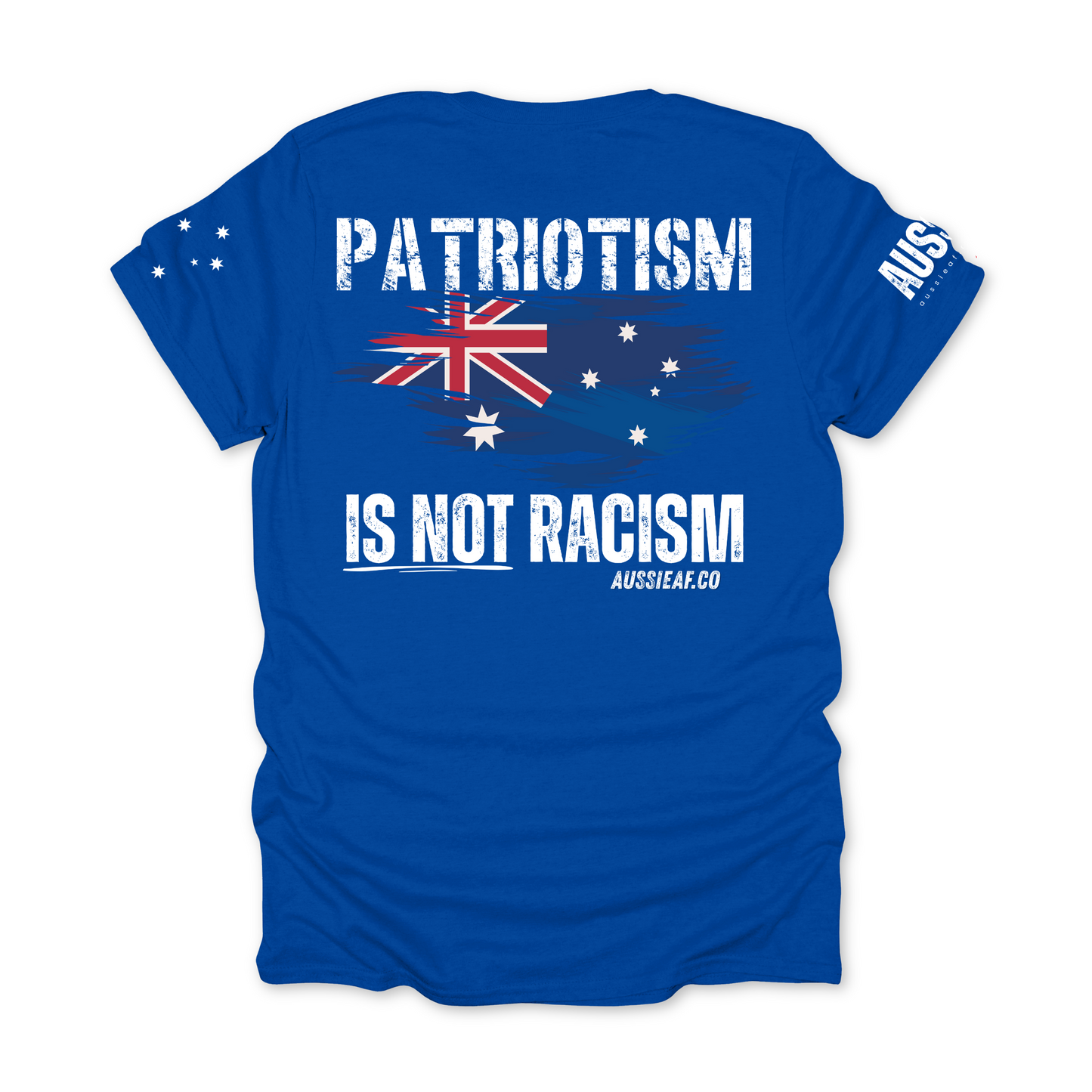 Patriotism Is Not Racism Aussie Flag Unisex T-Shirt with BACK & Sleeve Printing
