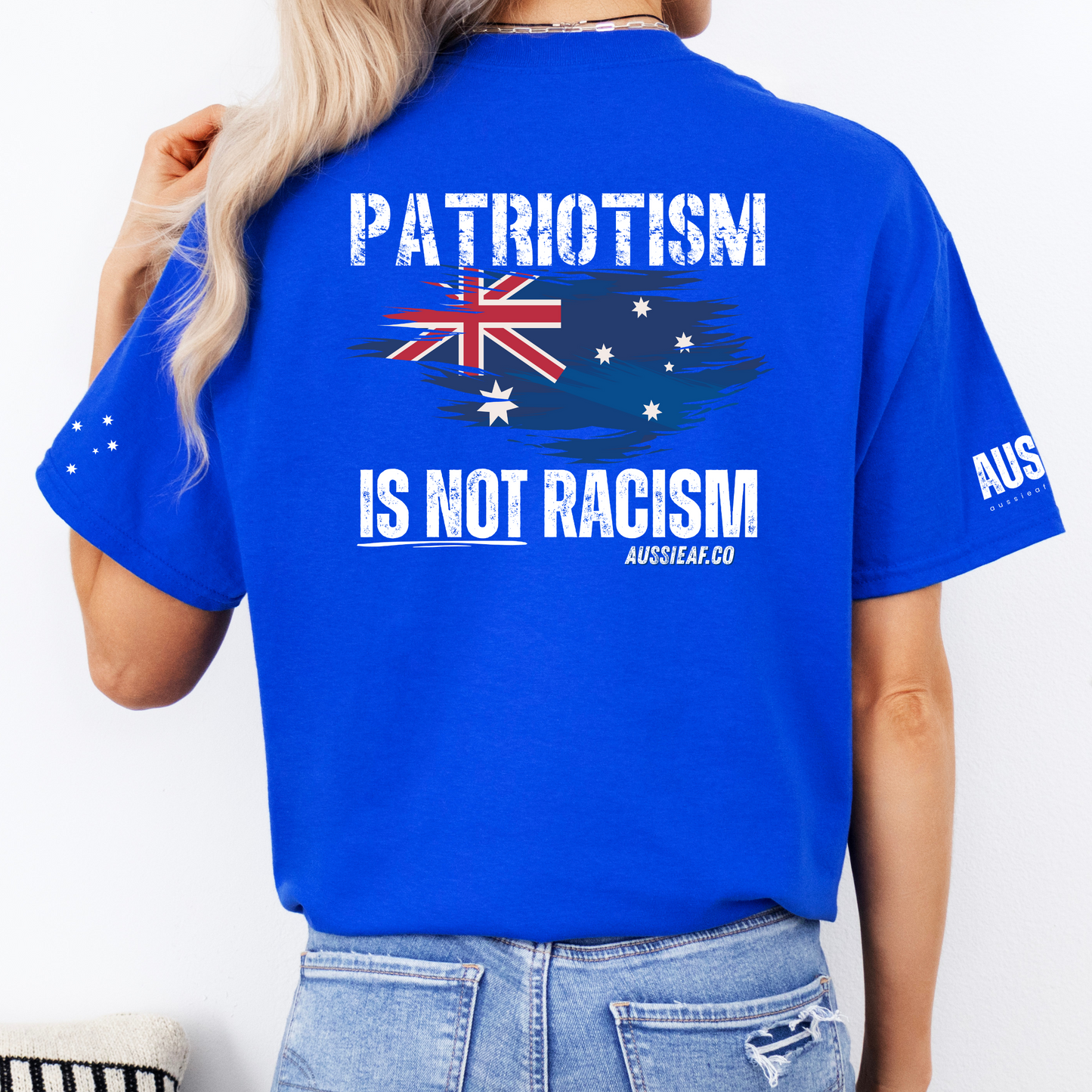 Patriotism Is Not Racism Aussie Flag Unisex T-Shirt with BACK & Sleeve Printing