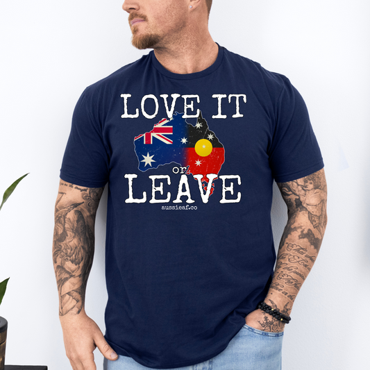 Love it or Leave Australian/Aboriginal Flag Unisex Shirt