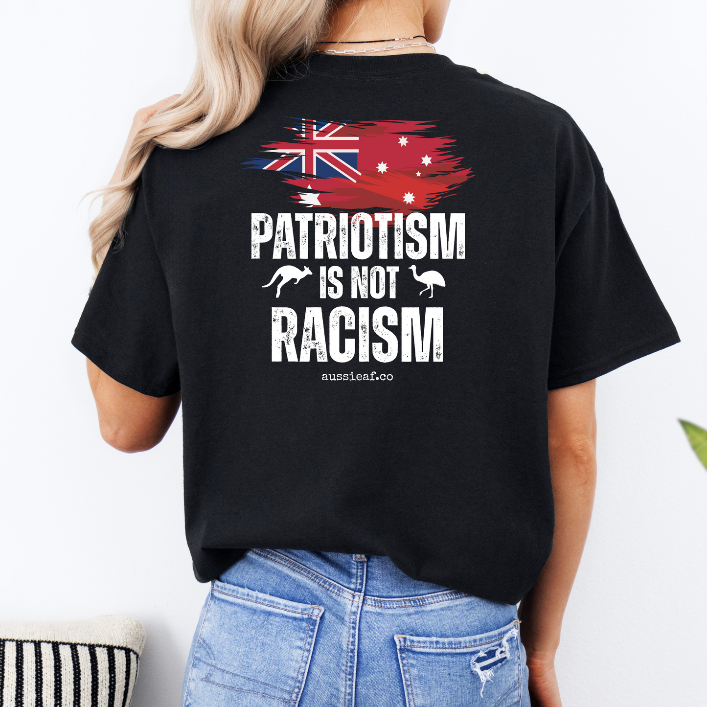 Patriotism is Not Racism Australian Federal Flag Unisex BACK Print Shirt
