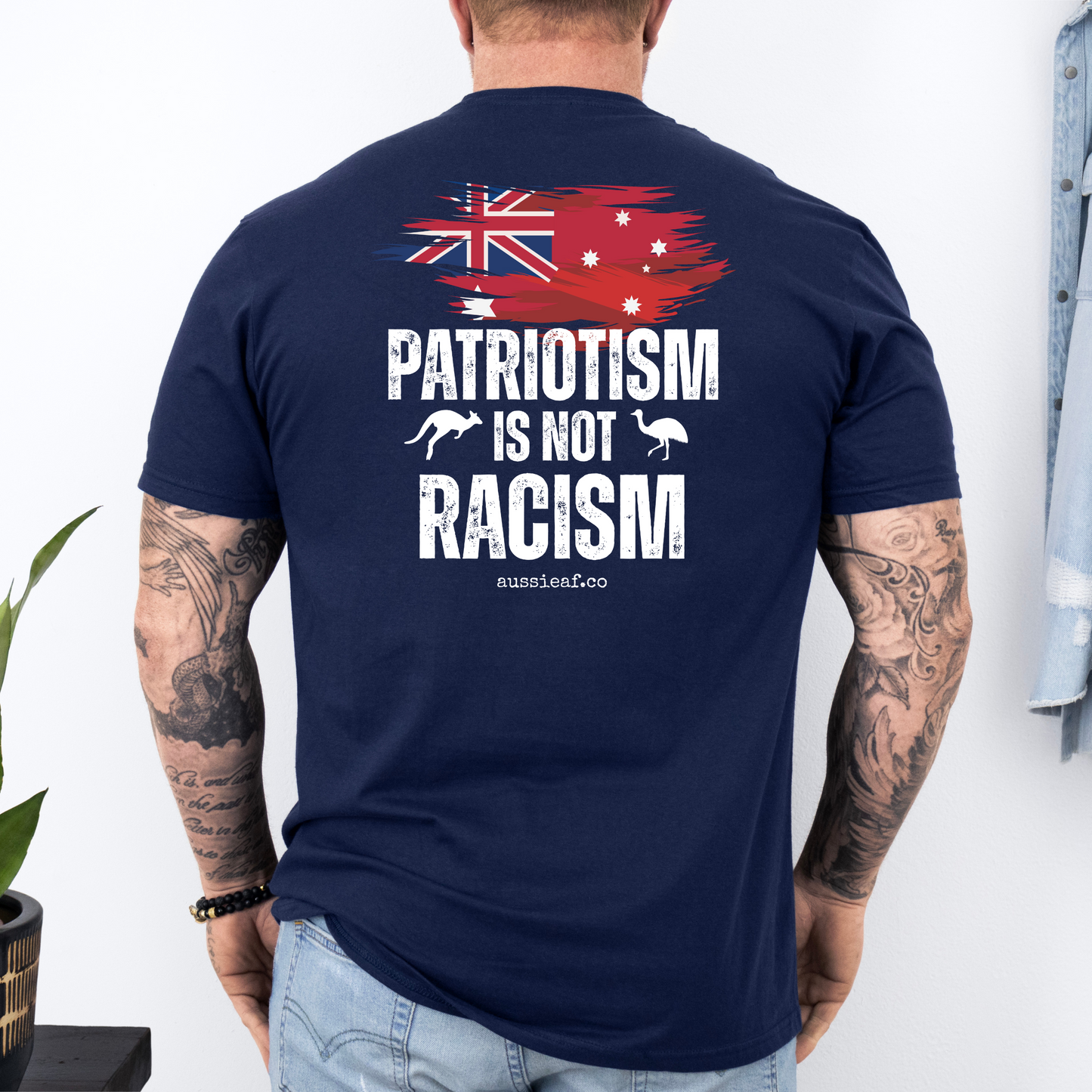 Patriotism is Not Racism Australian Federal Flag Unisex BACK Print Shirt