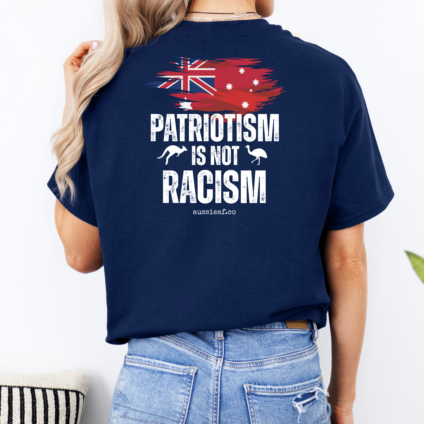 Patriotism is Not Racism Australian Federal Flag Unisex BACK Print Shirt