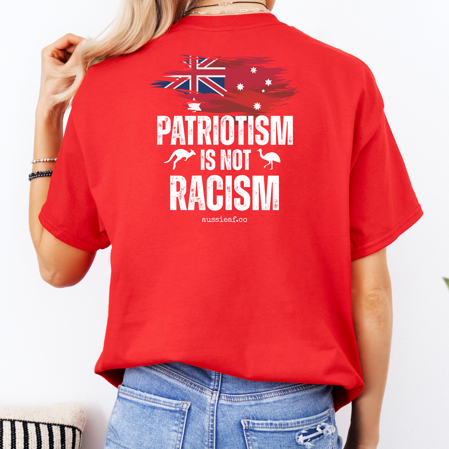 Patriotism is Not Racism Australian Federal Flag Unisex BACK Print Shirt