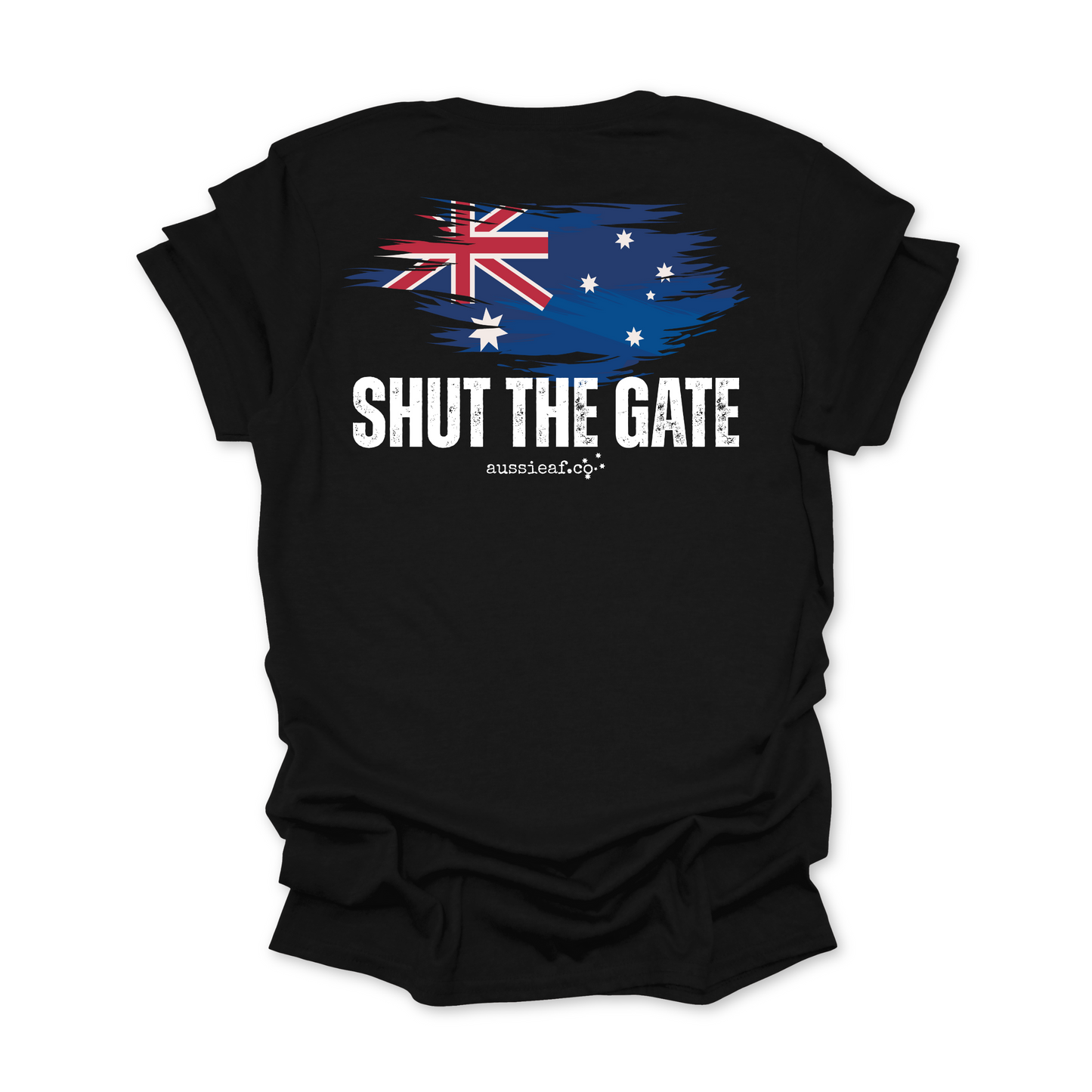 Shut the Gate Unisex BACK Print Shirt