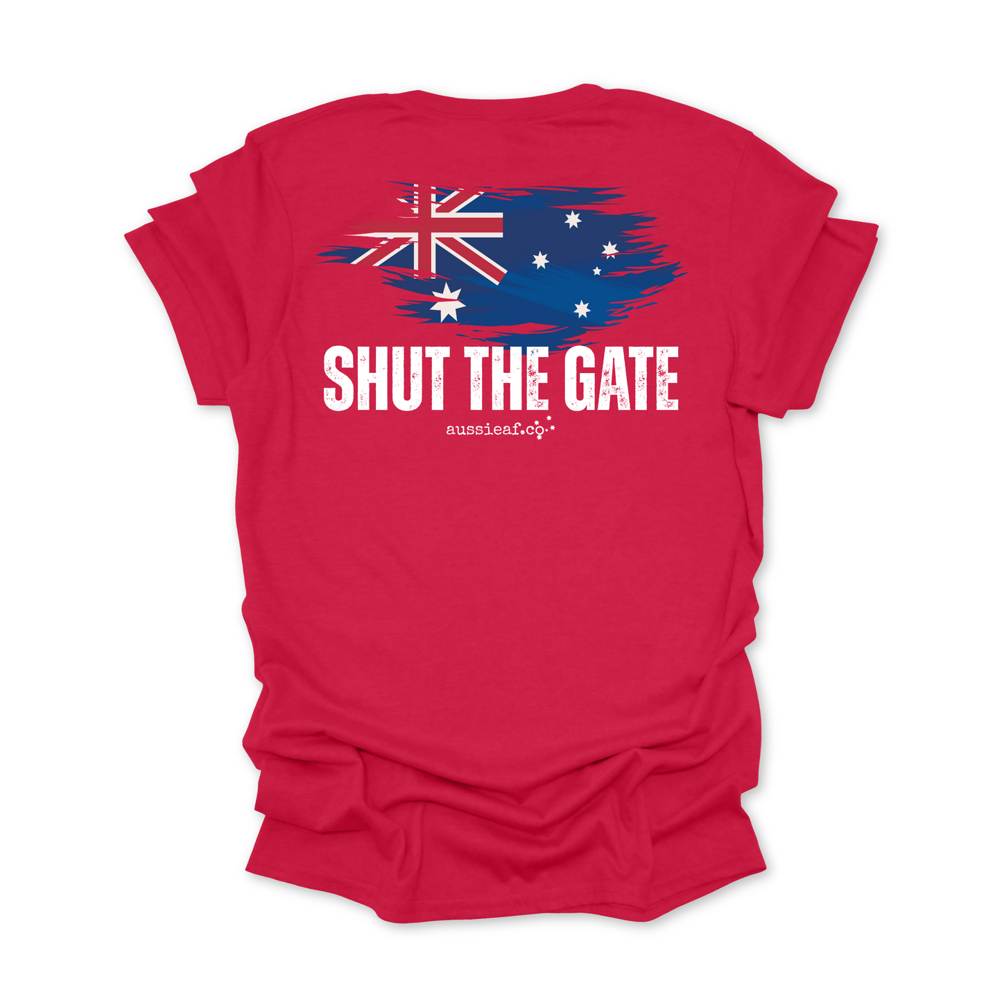 Shut the Gate Unisex BACK Print Shirt