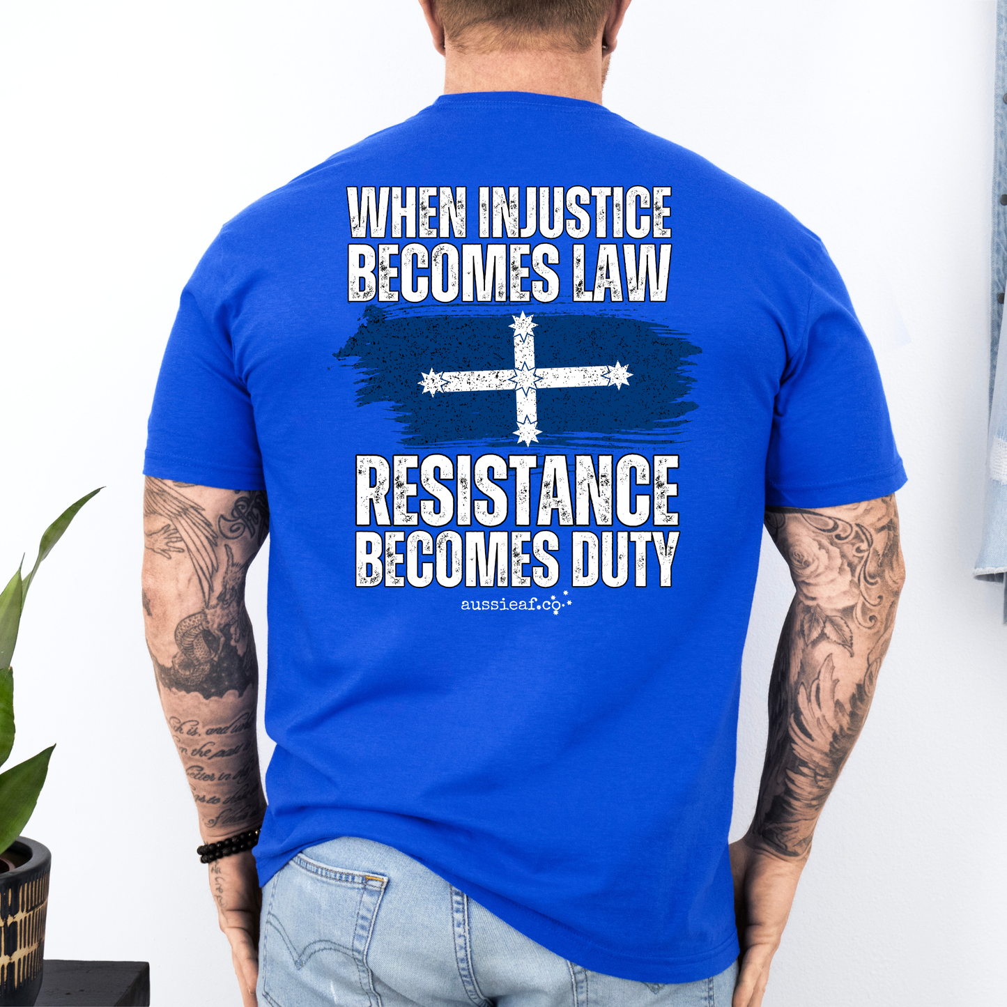 When Injustice Becomes Law, Resistance Becomes Duty Eureka Flag Unisex BACK Print Shirt
