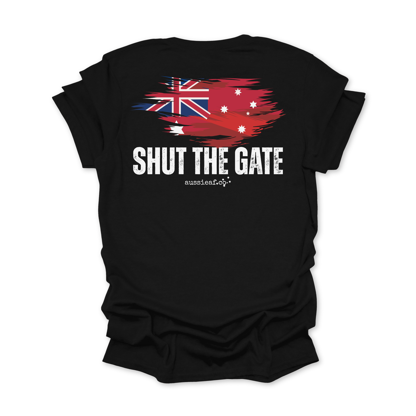 Shut The Gate Red Australian Federal Flag Unisex BACK Print Shirt