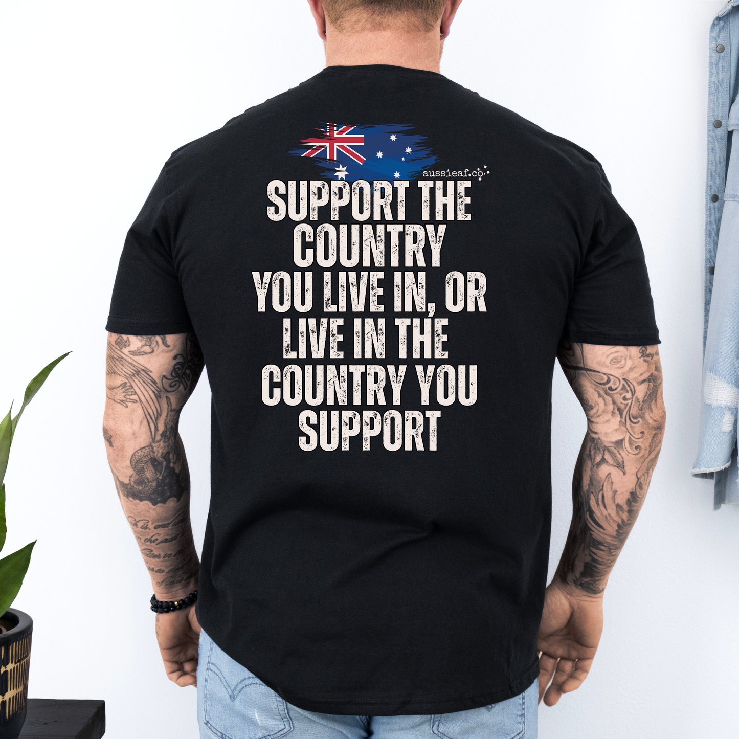 Support the Country You Live In Australian Flag Unisex BACK Print Shirt