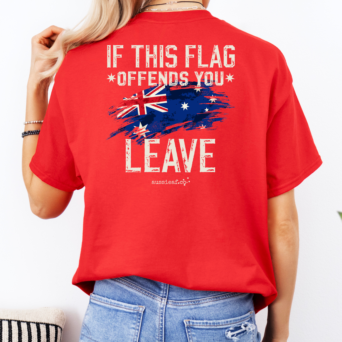 If This Flag Offends You, Leave - Australian Flag Unisex BACK Print Shirt