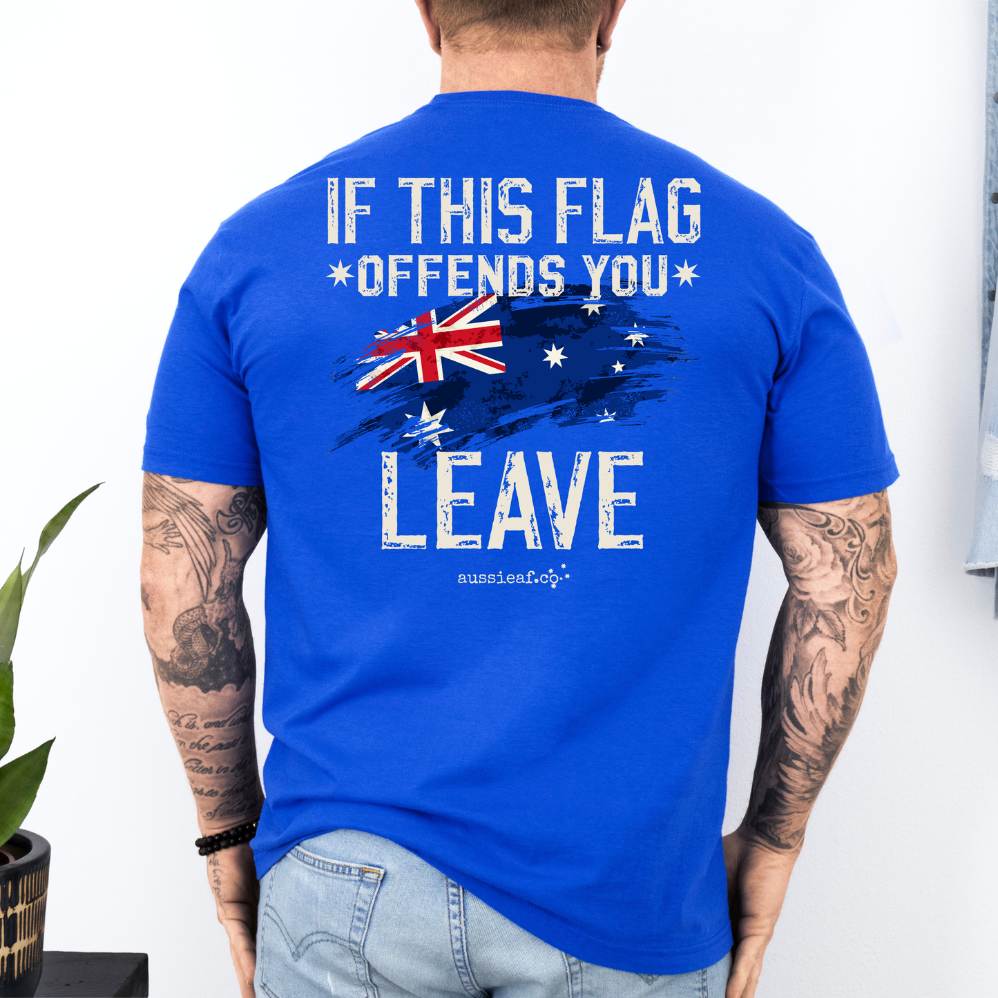 If This Flag Offends You, Leave - Australian Flag Unisex BACK Print Shirt