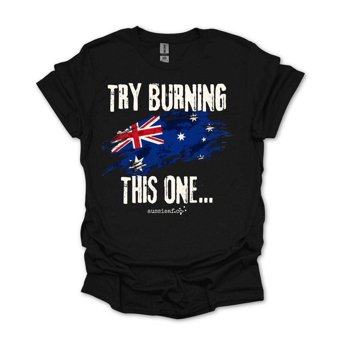 Try Burning This One Australian Flag Unisex FRONT Print Shirt V3