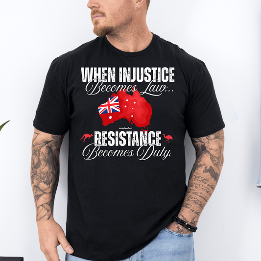 When Injustice Becomes Law Australian Federal Flag Unisex FRONT Print Shirt V3