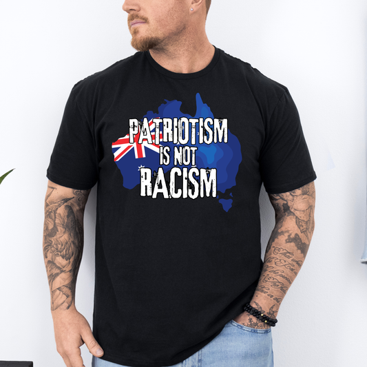 Patriotism is not Racism Australian Flag Unisex FRONT Print Shirt V3