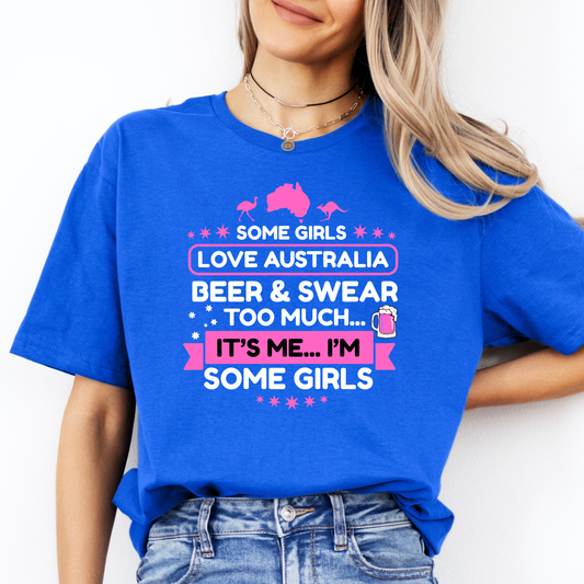 Some Girls Love Australia, Beer & Swear Too Much FRONT Print Shirt