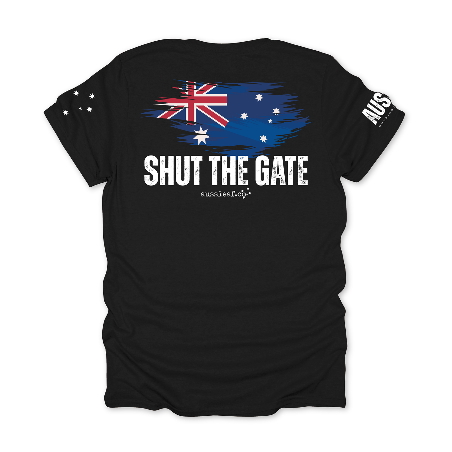 Shut the Gate Australian Flag Unisex BACK & Sleeve Printing