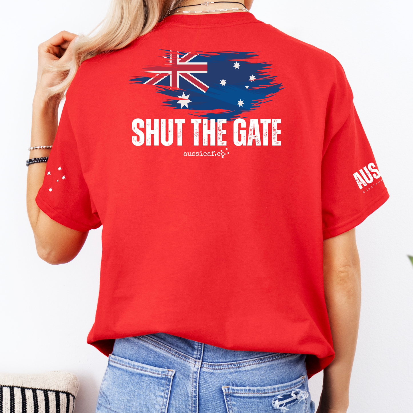 Shut the Gate Australian Flag Unisex BACK & Sleeve Printing