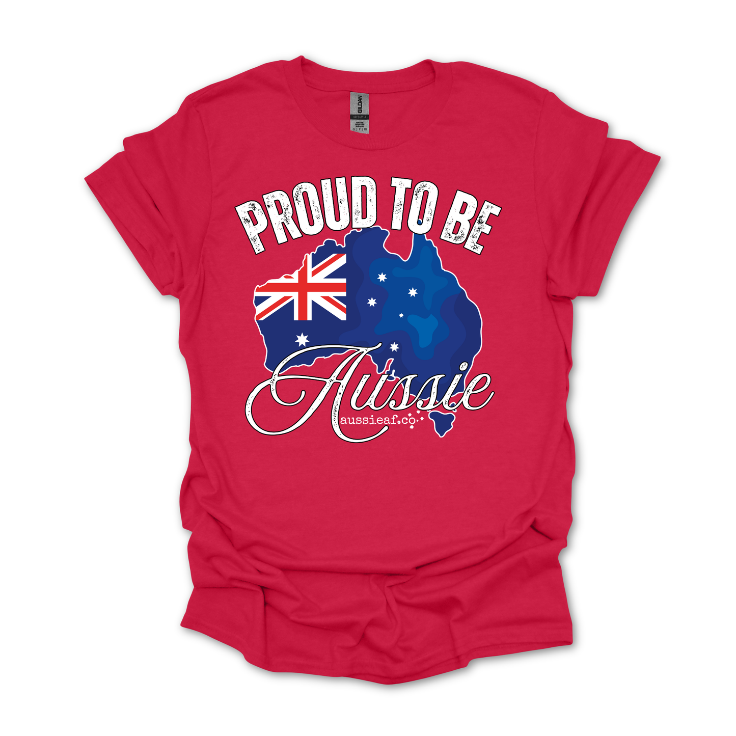 Proud to be Aussie Australian Flag Unisex FRONT Print Shirt