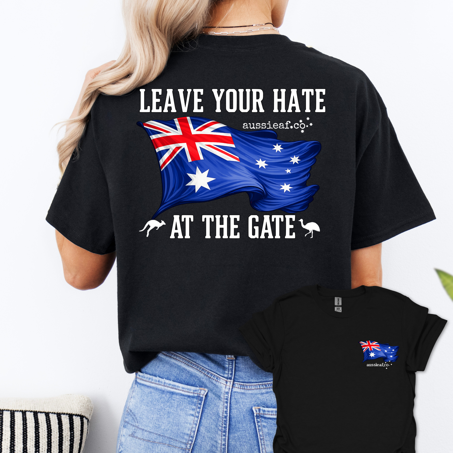 Leave Your Hate at the Gate Australian Flag Unisex Back & Front Print Shirt