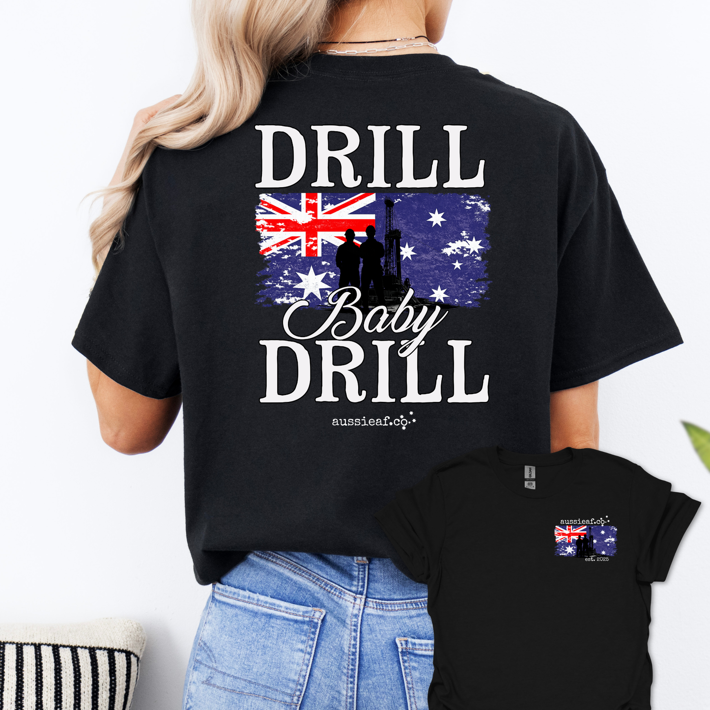 Drill Baby Drill Aussie Flag shirt Unisex Back & Front Print Shirt