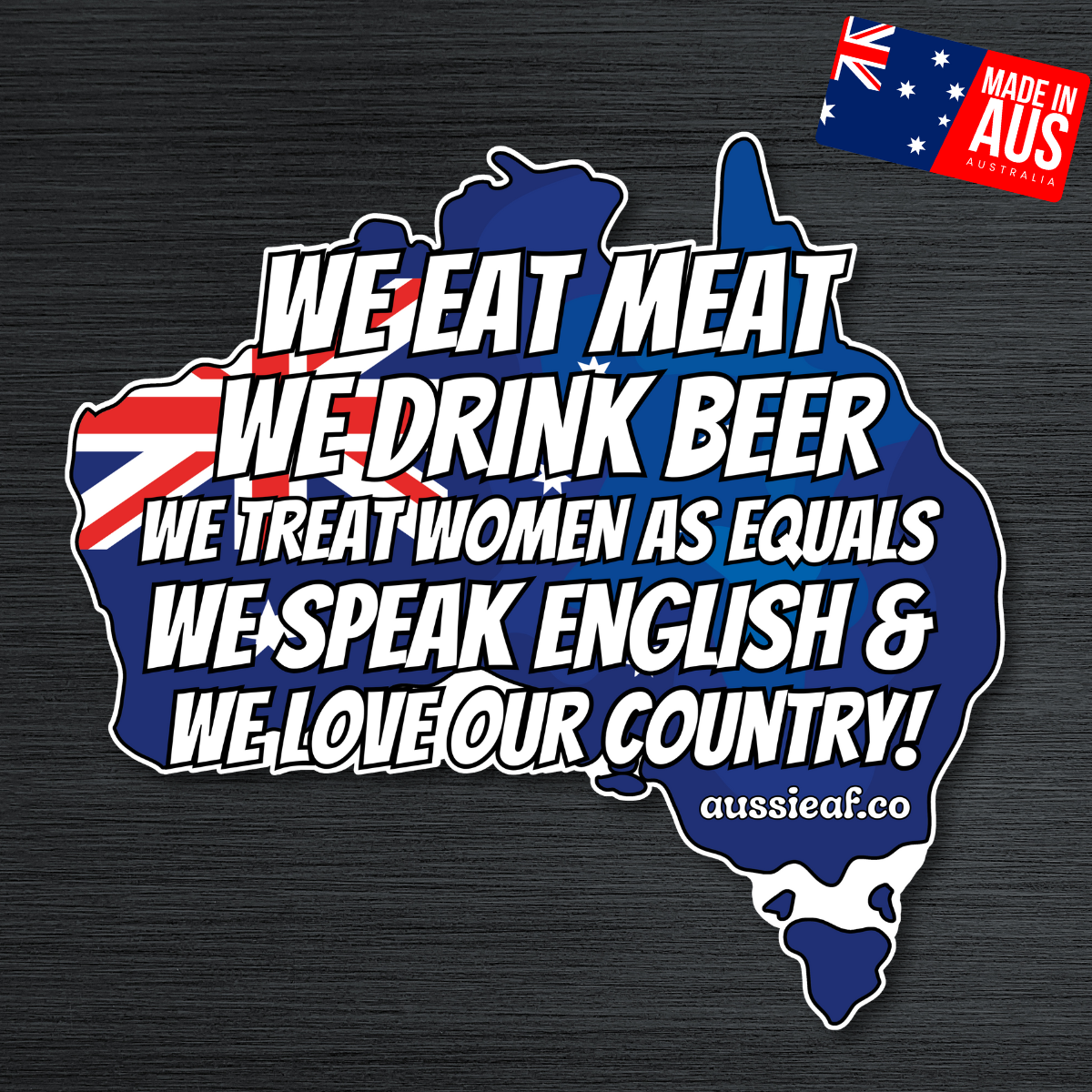 We Love Our Country Australian Flag Statement Car Bumper Sticker