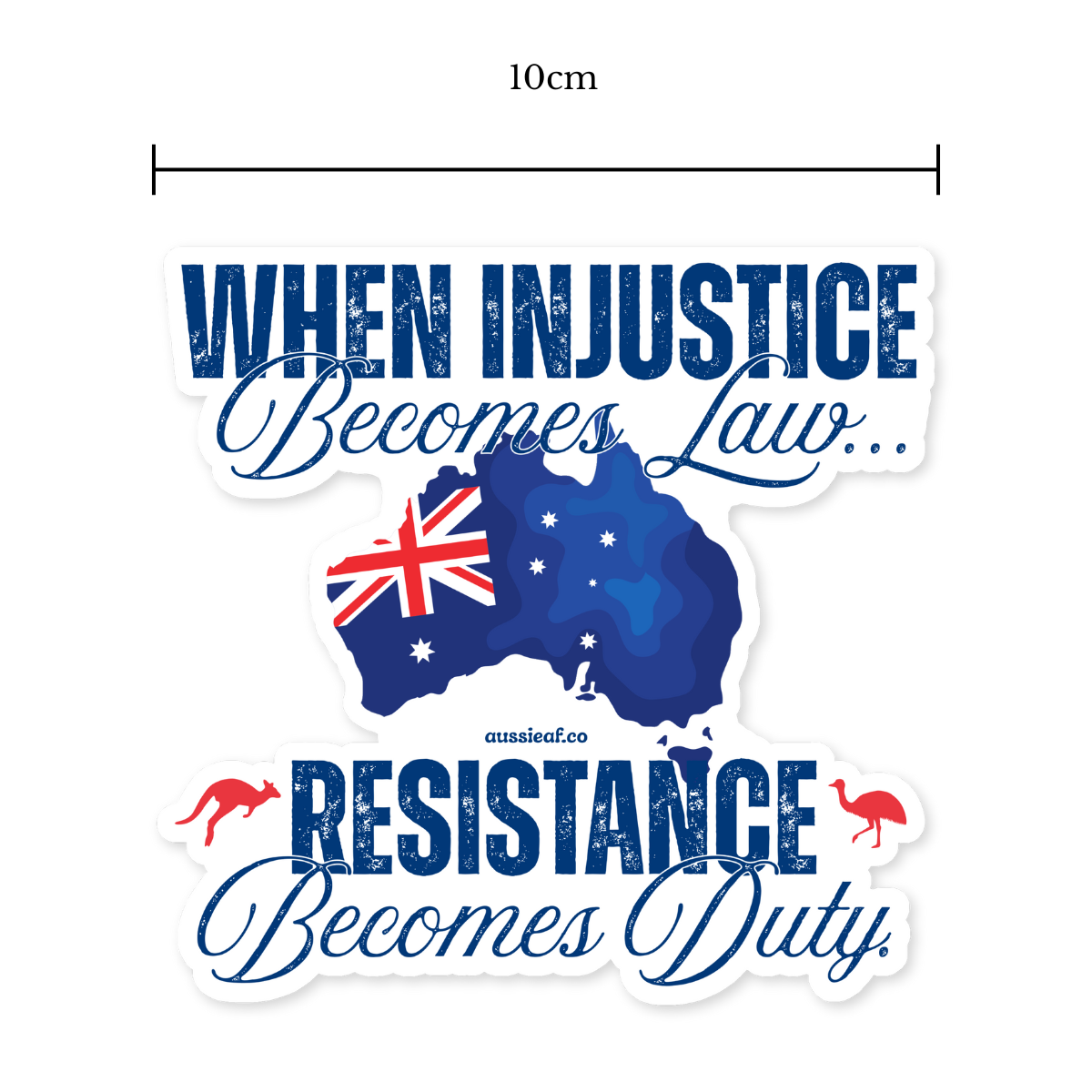 When Injustice Becomes Law Australian Flag Car Bumper Sticker
