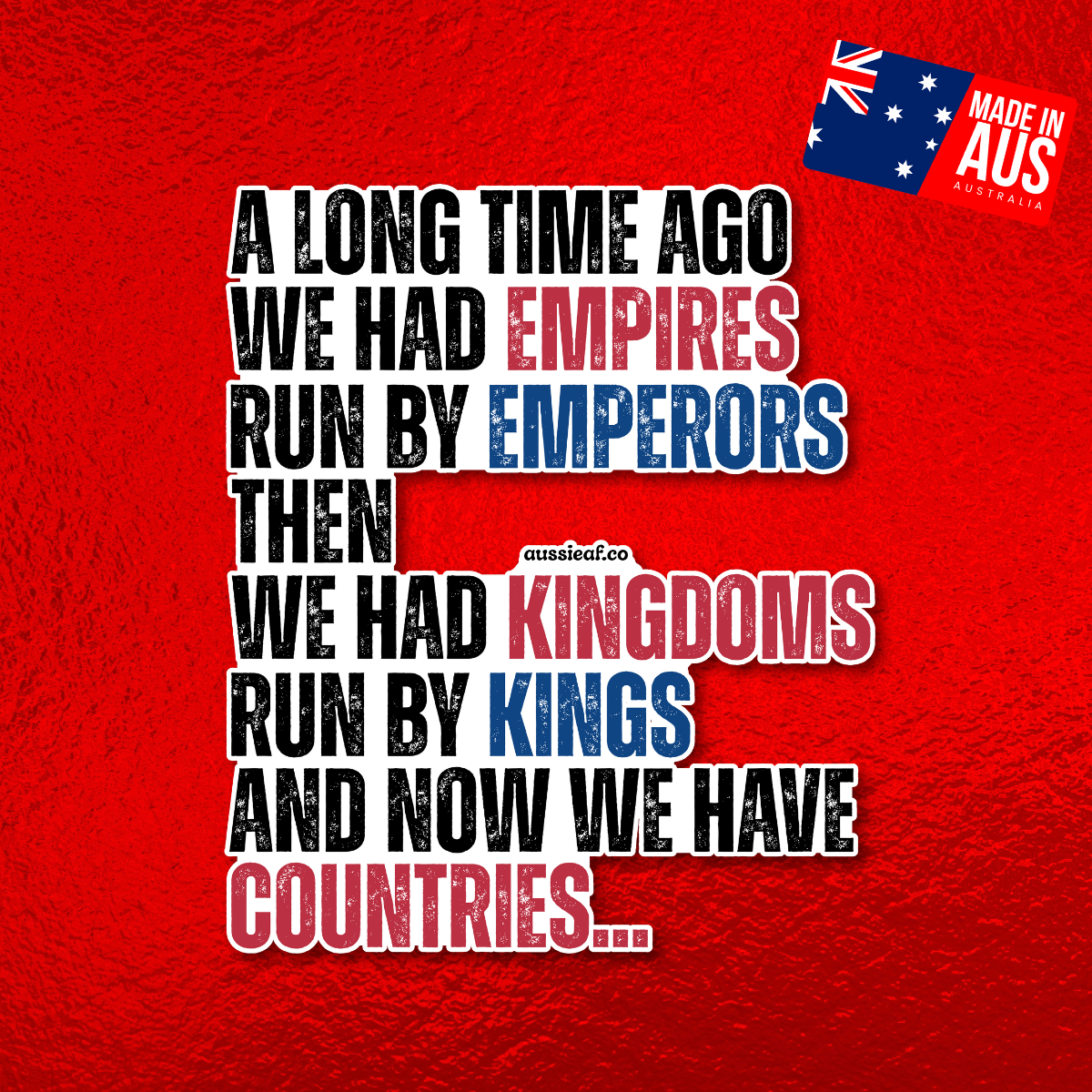 A Long Time Ago We Had Empires UV Vinyl Bumper Sticker