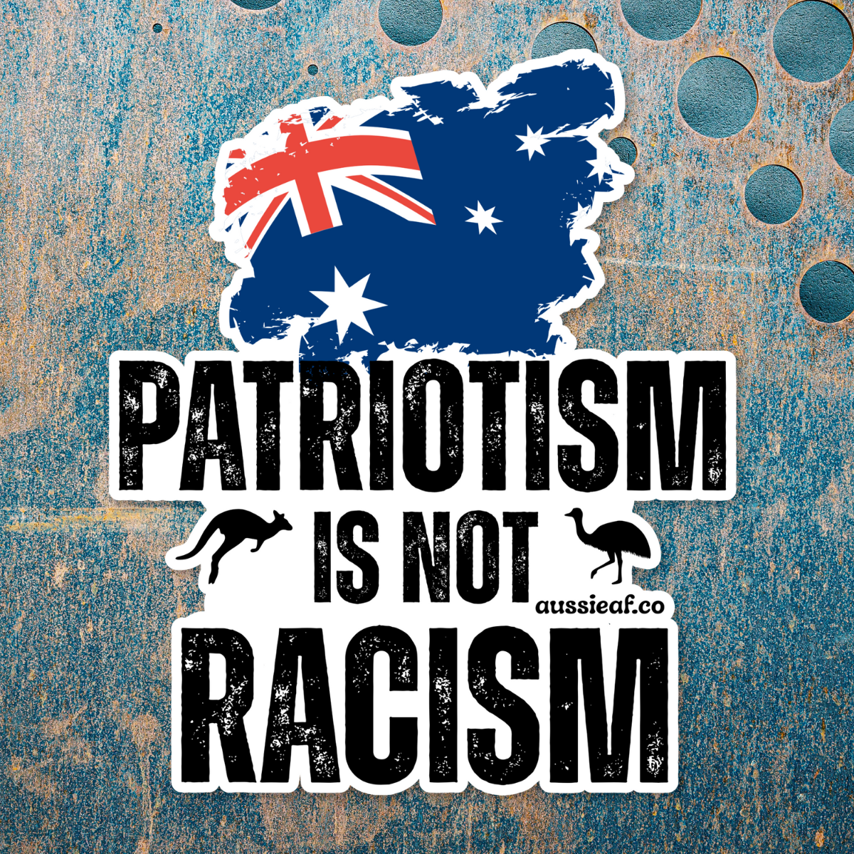 Patriotism is not Racism Australian Flag Car Bumper Sticker