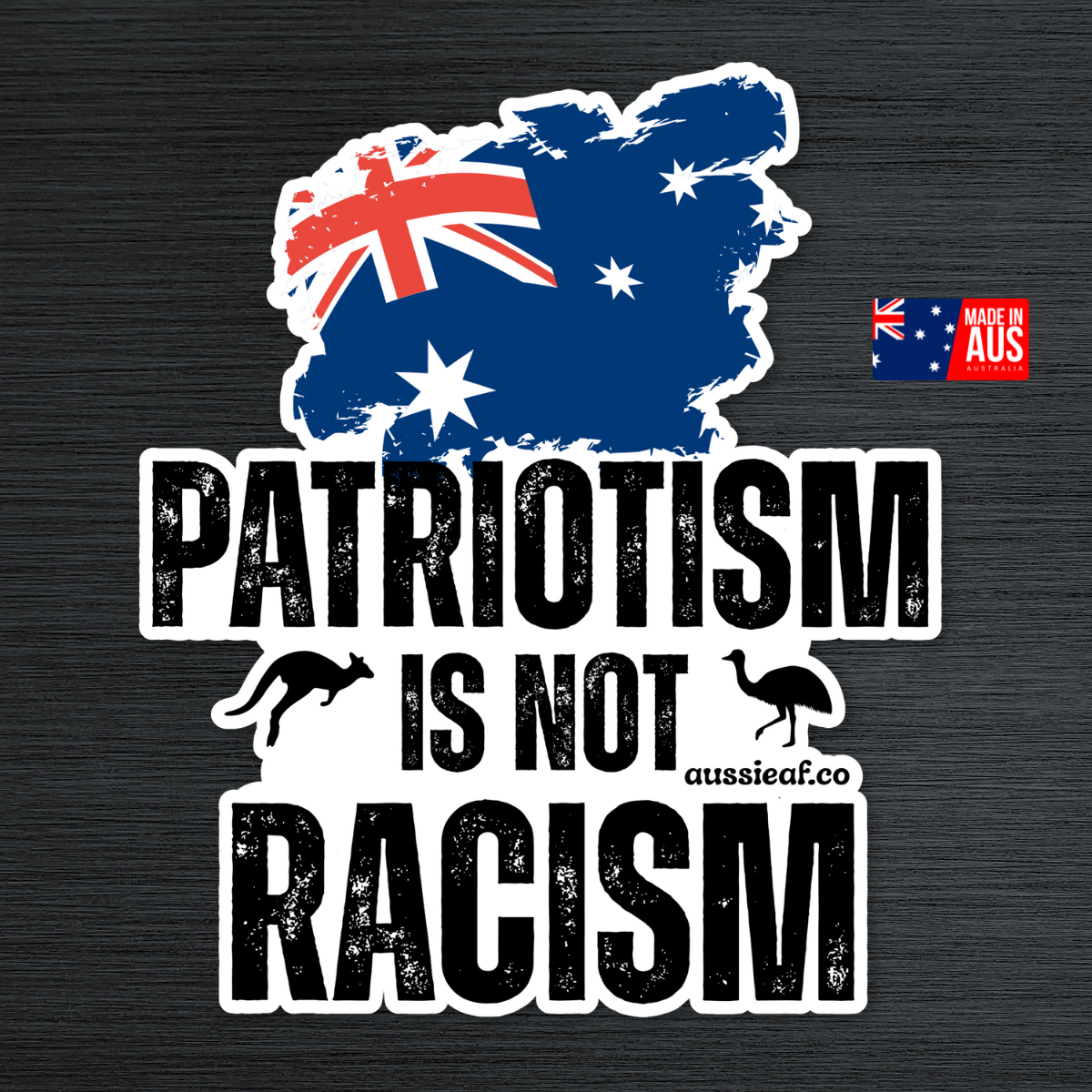 Patriotism is not Racism Australian Flag Car Bumper Sticker