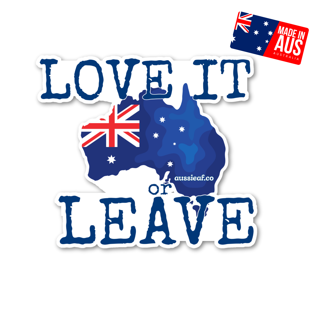 Love It or Leave Australian Flag UV Vinyl Bumper Sticker
