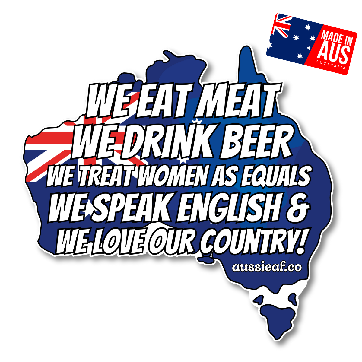 We Love Our Country Australian Flag Statement Car Bumper Sticker