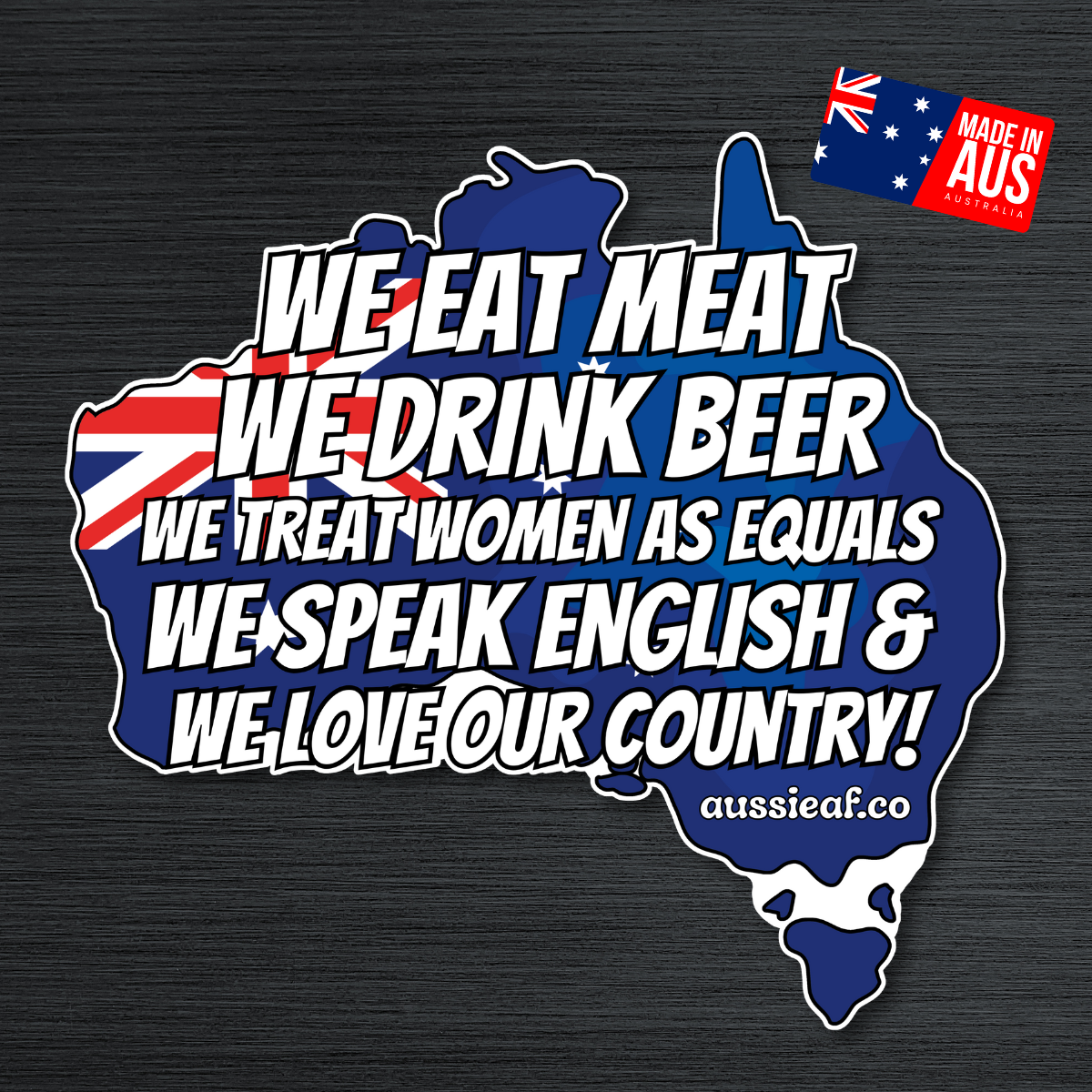 We Love Our Country Australian Flag Statement Car Bumper Sticker