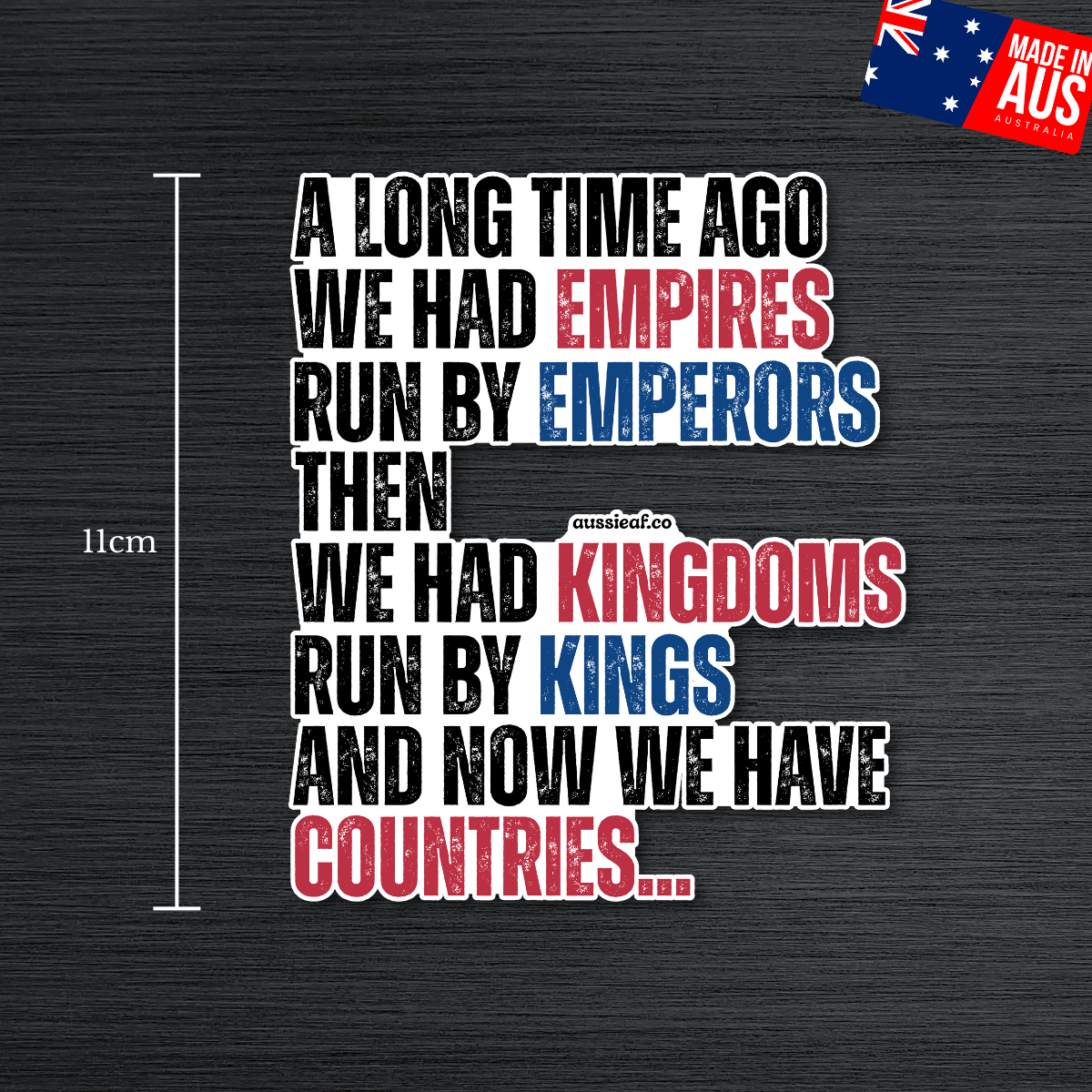 A Long Time Ago We Had Empires UV Vinyl Bumper Sticker