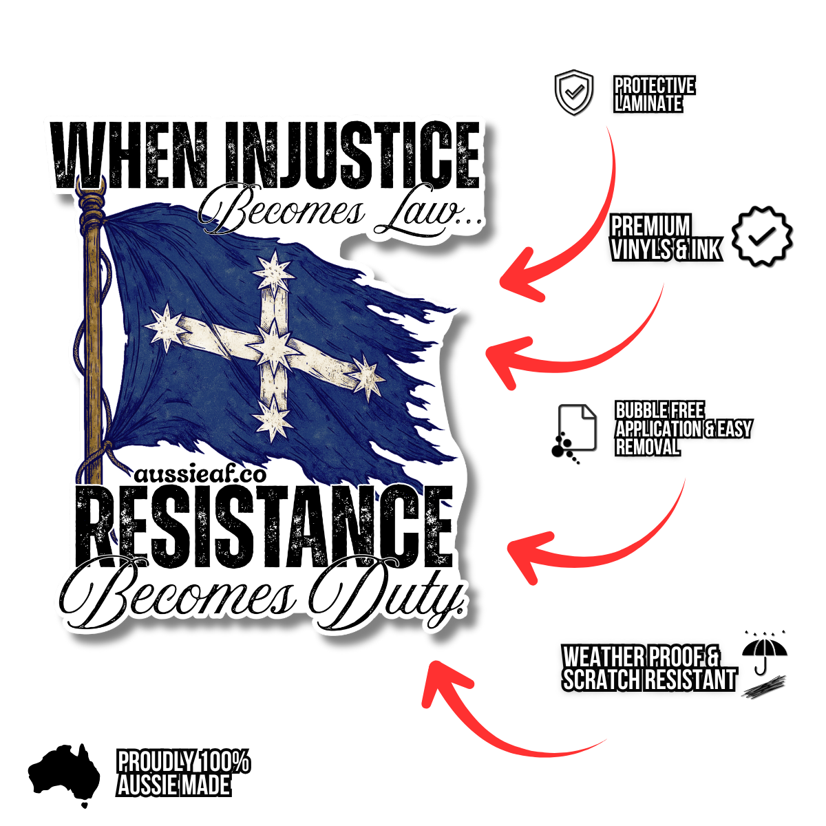 When Injustice Becomes Law Eureka Flag UV Vinyl Bumper Sticker
